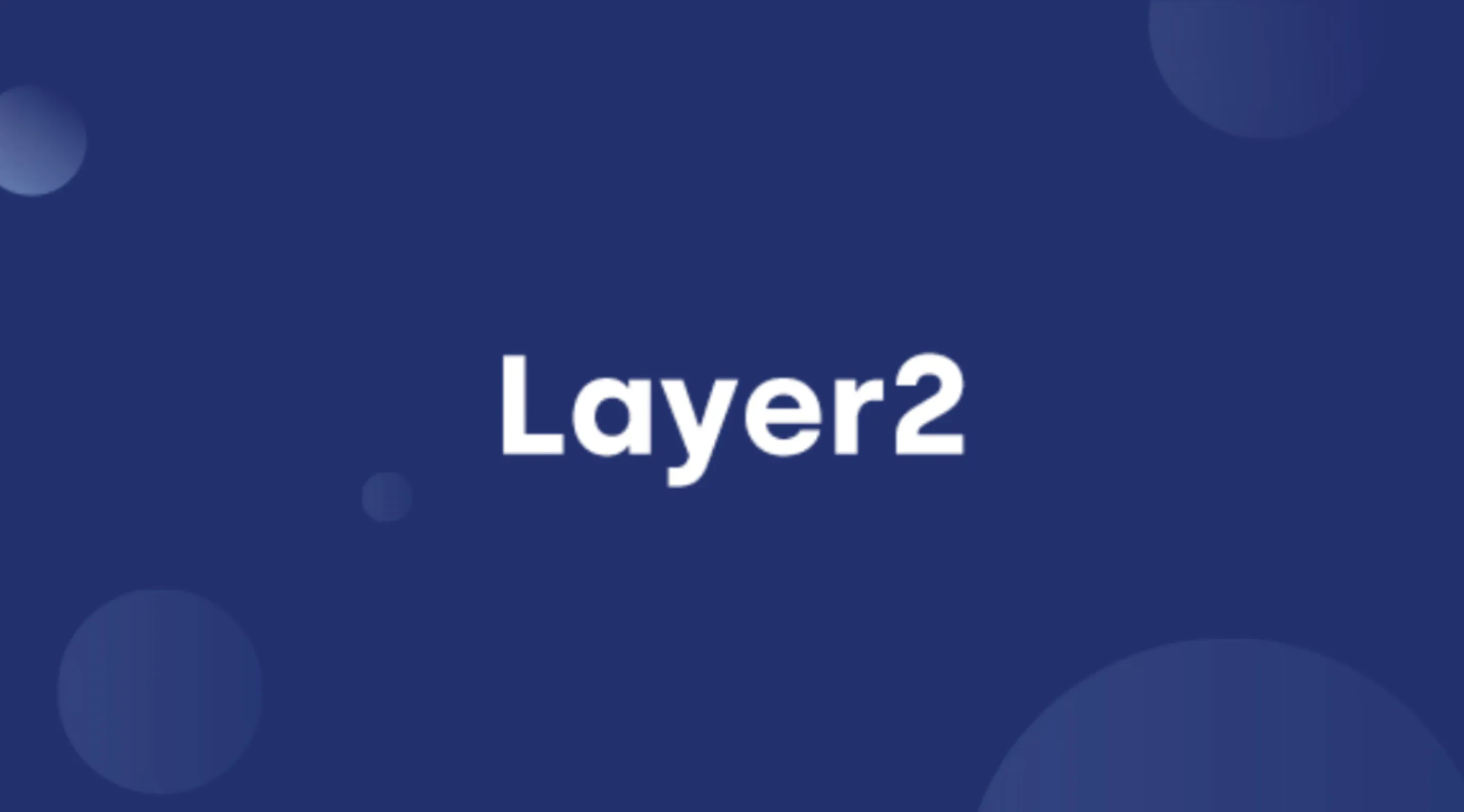 Layer 2
